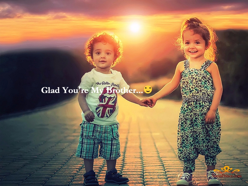 Cute Brother status in English |Cute Brother wallpaper